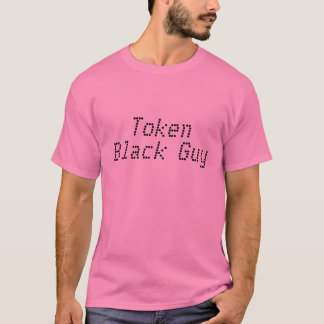 Token Black Guy T-Shirt