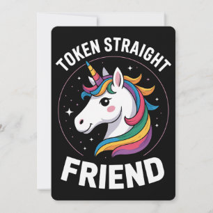 Token Straight Friend Unicorn Gay LGBTQ Pride Ally Invitation