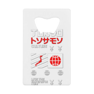 Tokyo City Live the Expensive Life Credit Card Bottle Opener