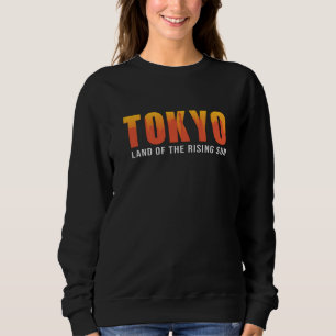 Tokyo Japan City Cityscape Skyline Funny Gift Sweatshirt