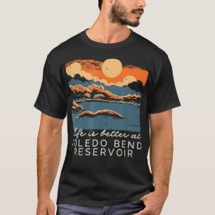 Toledo Bend Reservoir Lake Life  T-Shirt