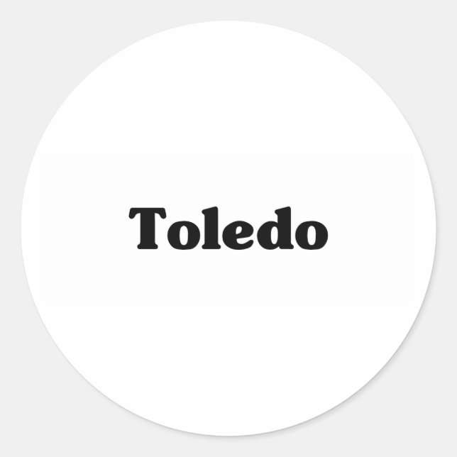 Toledo  Classic t shirts Classic Round Sticker (Front)