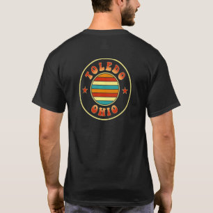 Toledo Ohio Hometown Oh Home State Toledoan Reside T-Shirt