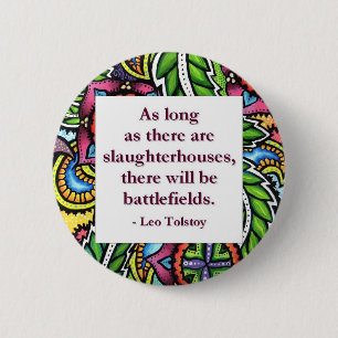 Tolstoy Quote 2 Inch Round Button