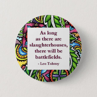 Tolstoy Quote 2 Inch Round Button