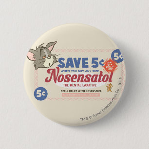 Tom And Jerry Nosensatol Coupon 2 Inch Round Button