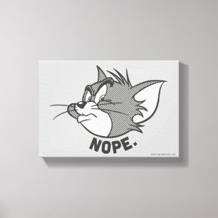 Tom And Jerry   Tom Says Nope Canvas Print