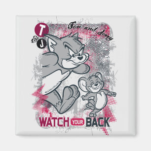 Tom and Jerry Watch Your Back Magnet