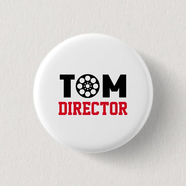 Tom Director 1 Inch Round Button (Front)