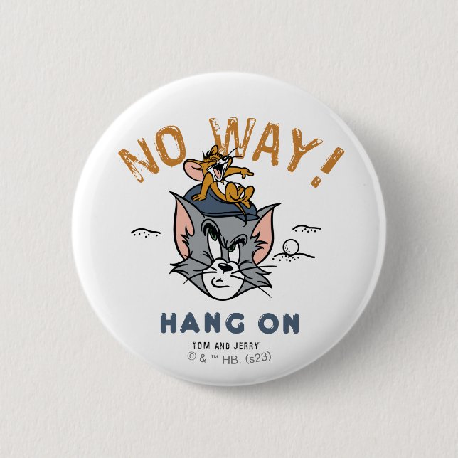 Tom & Jerry Golfing "No Way" 2 Inch Round Button (Front)
