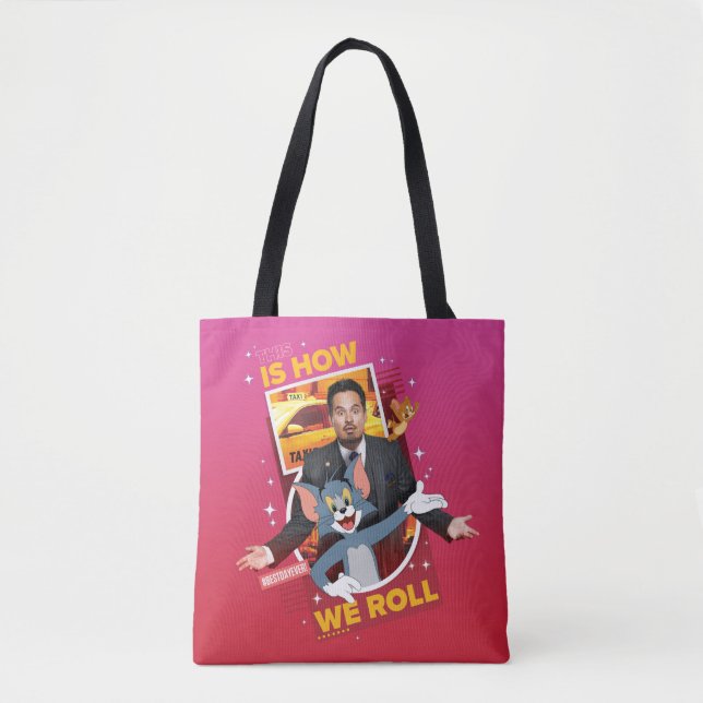 Tom & Jerry With Terrance - This Is How We Roll Tote Bag (Front)
