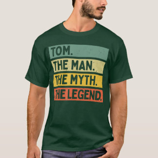 Tomhe Manhe Mythhe Legend Funny Personalized Quote T-Shirt