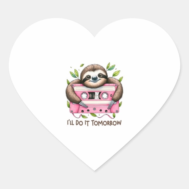 Tomorrow Funny Sloth Heart Sticker (Front)