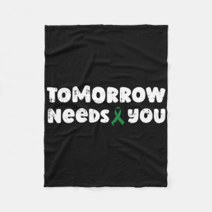 Tomorrow Needs You Mental Health Awareness Counsel Fleece Blanket