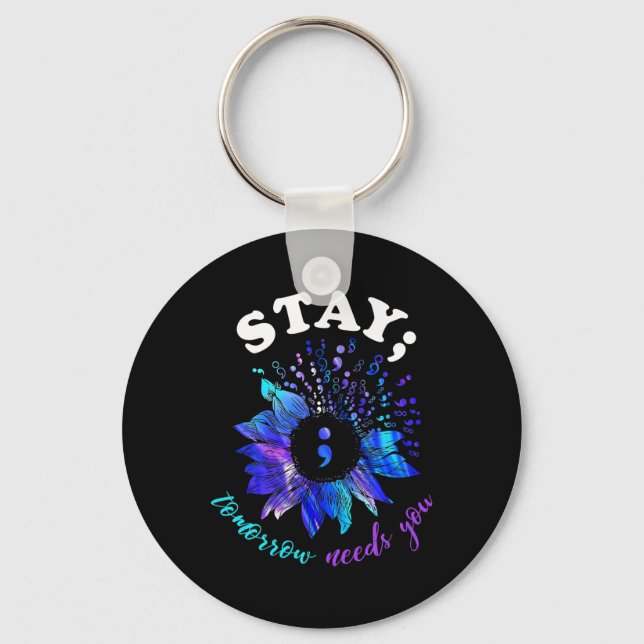 Tomorrow Needs You Mental Health Problems  Keychain (Front)
