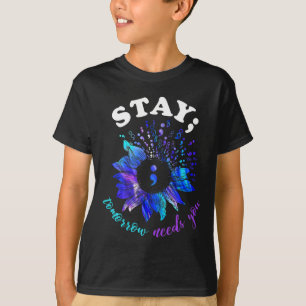 Tomorrow Needs You Mental Health Problems  T-Shirt
