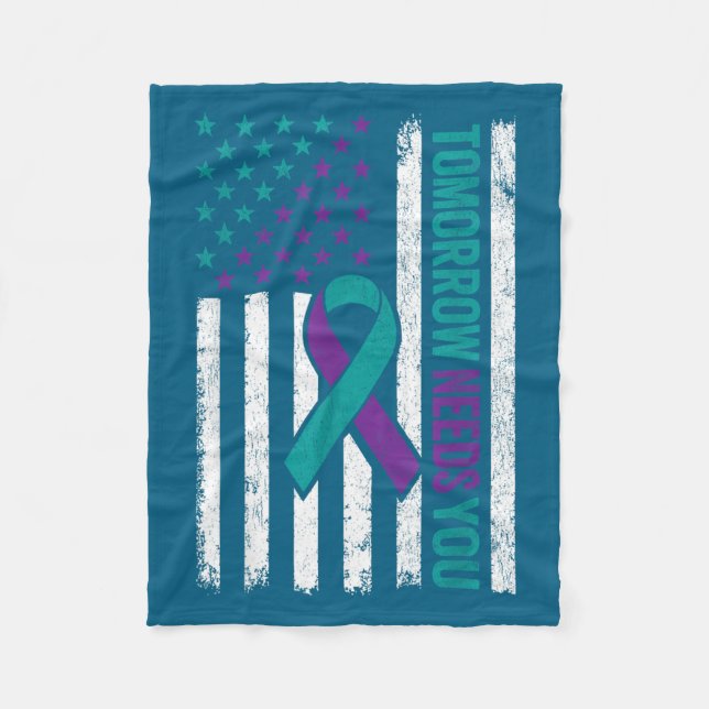 Tomorrow Needs You Suicide Prevention Awareness Me Fleece Blanket (Front)
