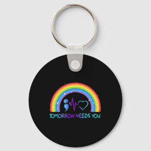 Tomorrow Needs You Suicide Prevention Awareness Ra Keychain