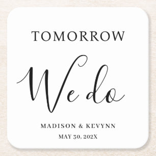 Tomorrow We Do Minimal and Chic Wedding Napkins Square Paper Coaster