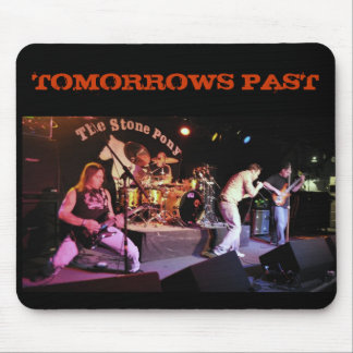 TOMORROWS PAST mousepad