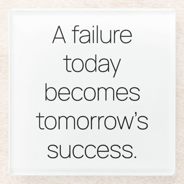 Tomorrow's Success Glass Coaster (Front)