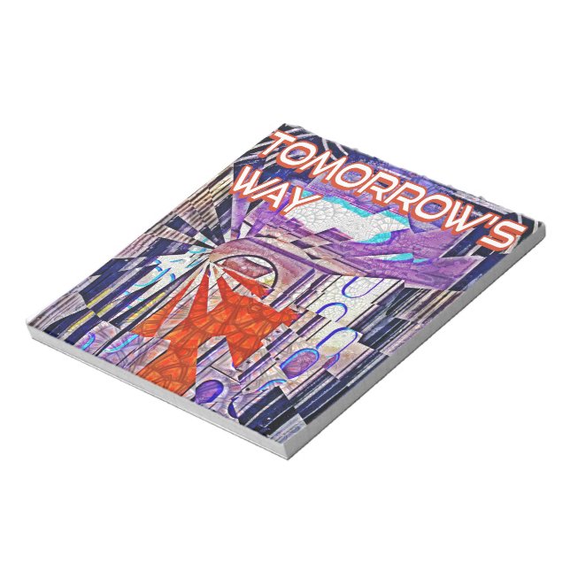 Tomorrow's Way Today Retro Future Art Notepad (Rotated)
