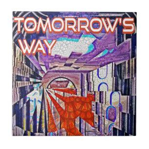 Tomorrow's Way Today Retro Future Art Tile
