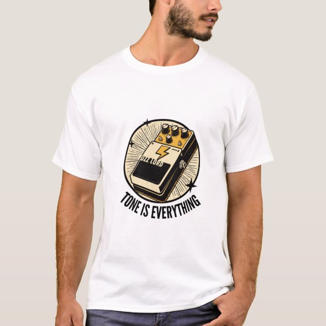 Tone is Everything T-Shirt (Front)