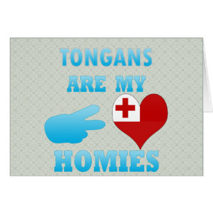 Tongans are my Homies