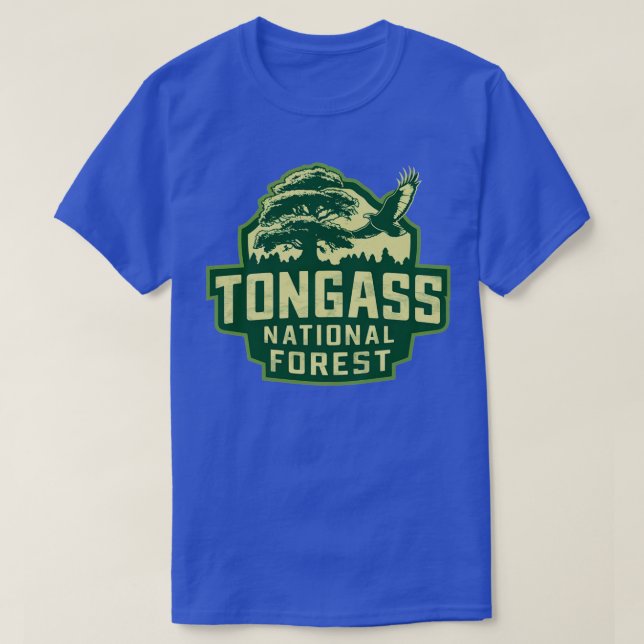 Tongass National Forest Alaskas Treasure TShirt (Design Front)