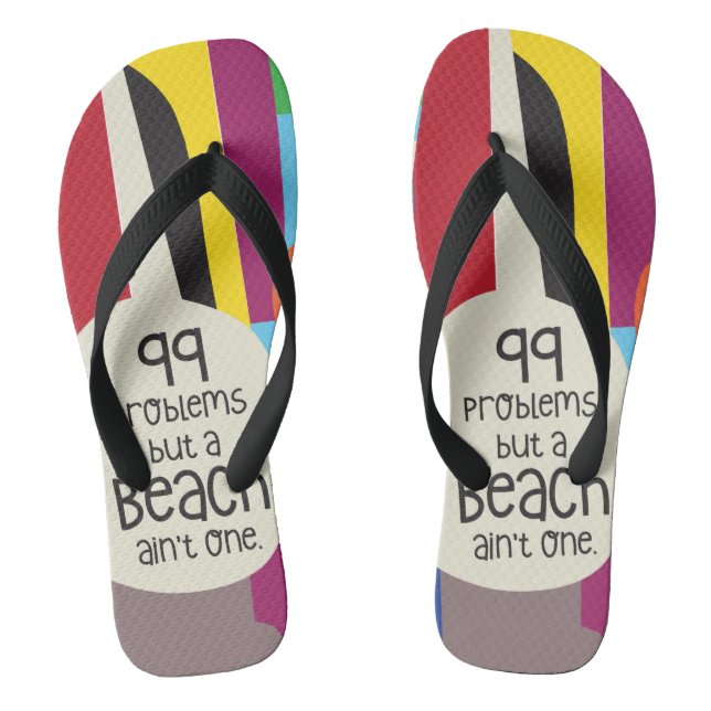 Tongs 99 Problèmes et une plage n'est pas un seul tonnea (Semelle)