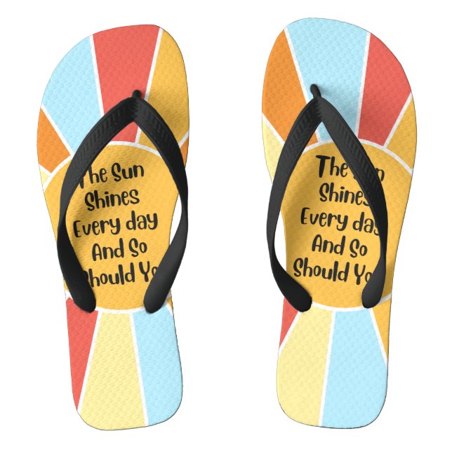 Tongs Le Soleil Brille Tous Les Jours Et Si Vous 2 (Semelle)