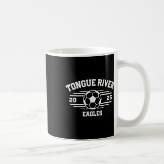 Tongue River Eagles Soccer Ll 2025 Coffee Mug