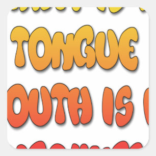 Tongue Tied: Funny Tongue Quote Colourful Text Art Square Sticker