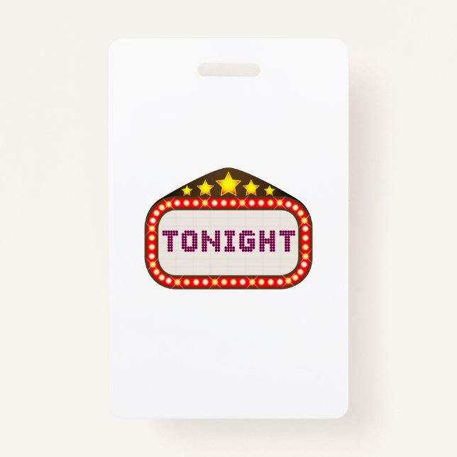 Tonight Movie Theater Marquee Badge (Front)