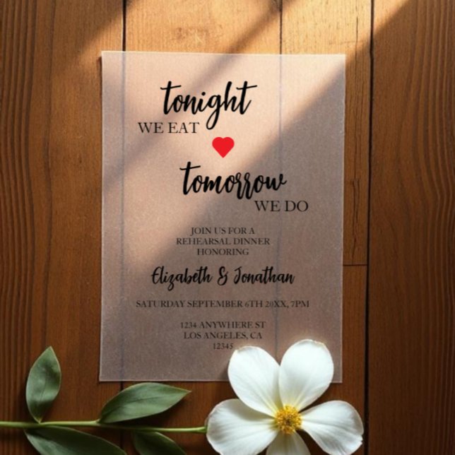 Tonight We Eat, Tomorrow We Do Rehearsal Dinner Vellum Invitations (Creator Uploaded)