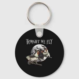 Tonight We Fly Funny Chicken Halloween Costume Sok Keychain