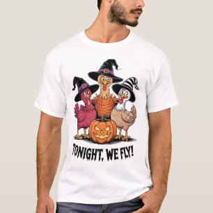 Tonight We Fly Funny Chicken Spooky Season Hallowe T-Shirt