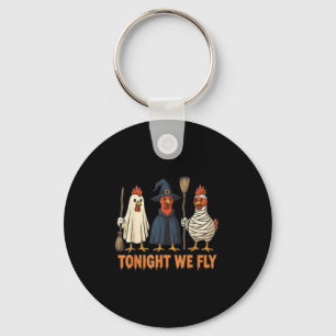 Tonight We Fly Funny Witch Chicken Halloween Men W Keychain