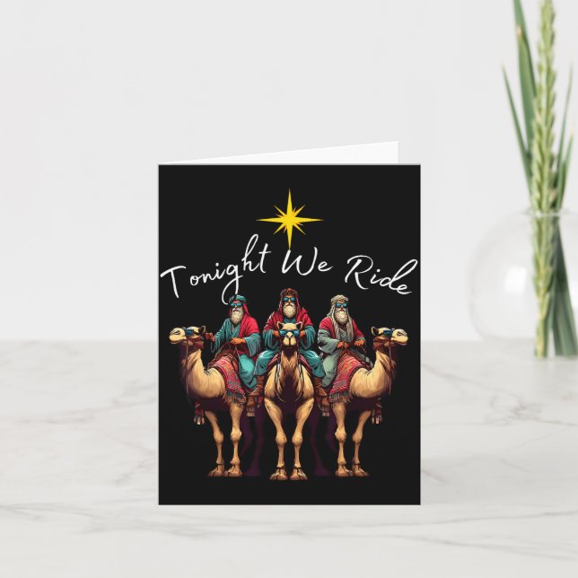 Tonight We Ride Christmas, 3 Wise Men, Christian C Card (Front)