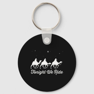 Tonight We Ride Christmas Christian Camel Ride Keychain