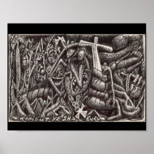 "Tonight, ye shall burn!" Poster