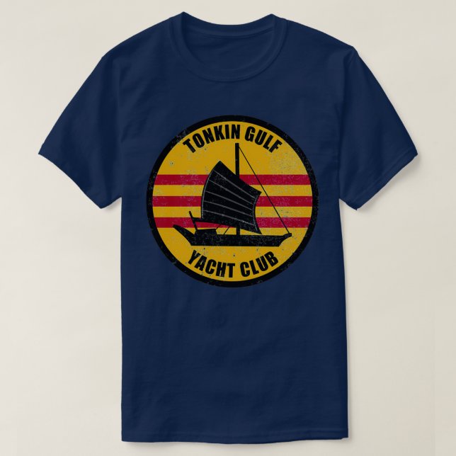 Tonkin Gulf Yacht Club distressed  T-Shirt (Design Front)