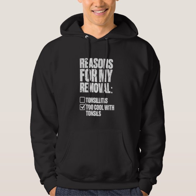 Tonsil Removal surgery funny Recovery Tonsillectom Hoodie (Front)