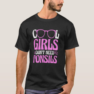 Tonsils Out Cool Girls Tonsillectomy Removal Surge T-Shirt