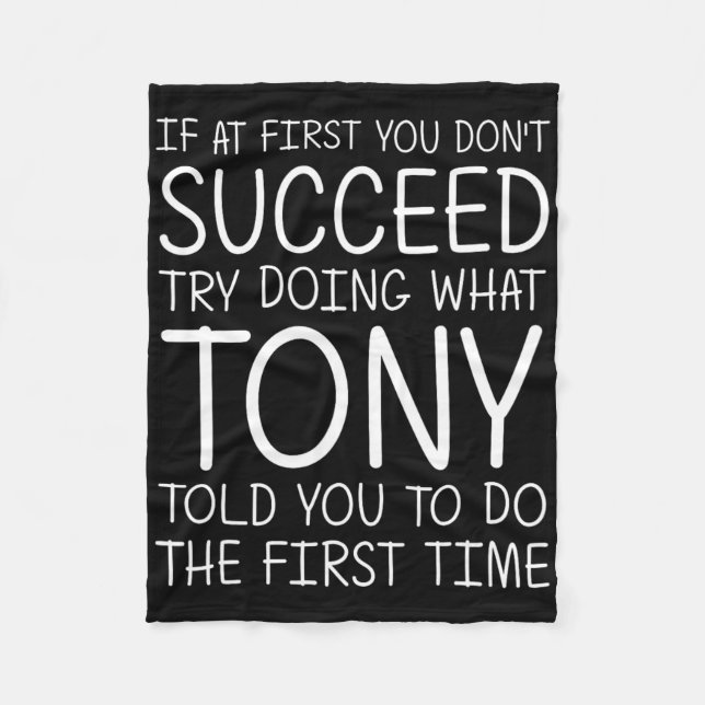 Tony Name Personalized Birthday Funny Christmas Jo Fleece Blanket (Front)