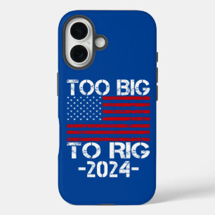 Too Big To Rig 2024 Elections iPhone 16 Case