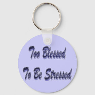 Too Blessed Purple Keychain