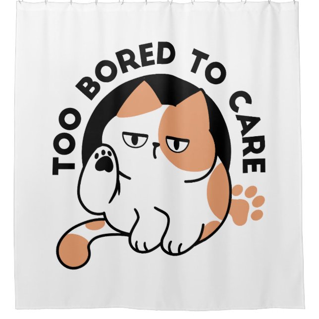Too Bored to Care – Funny Grumpy Cat Quote (Front)