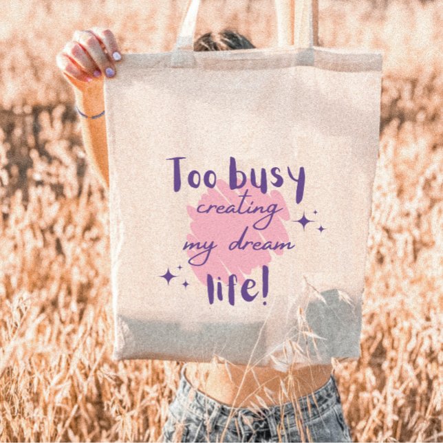 Too Busy Creating my Dream Life with Stars Modern Tote Bag (Creator Uploaded)